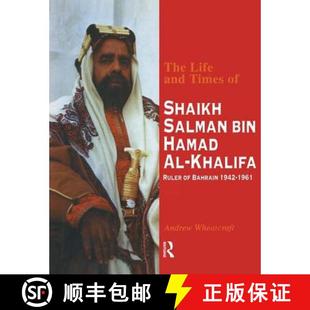 Shaikh Ruler Salman Bin Life Times 9781138995406 1942 1961 The and Khalifa Bahrain 4周达