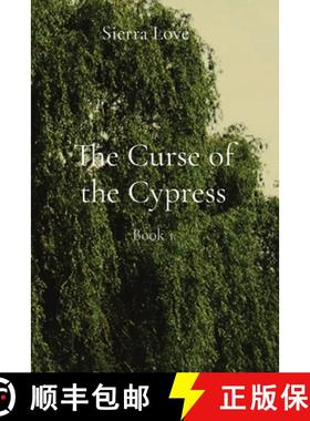 预订 The Curse of the Cypress: Book 1 [9781088033586]