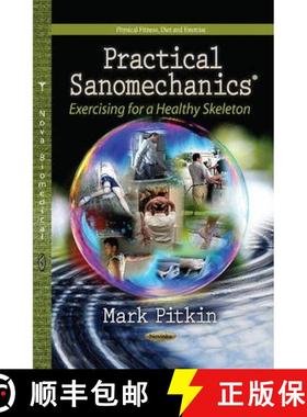 【3-4周达】Practical Sanomechanics®: Exercising for a Healthy Skeleton [9781622575312]