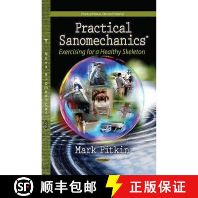 【3-4周达】Practical Sanomechanics®: Exercising for a Healthy Skeleton [9781622575312]