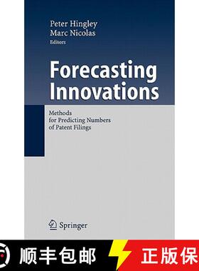【3-4周达】Forecasting Innovations : Methods for Predicting Numbers of Patent Filings [9783540359913]
