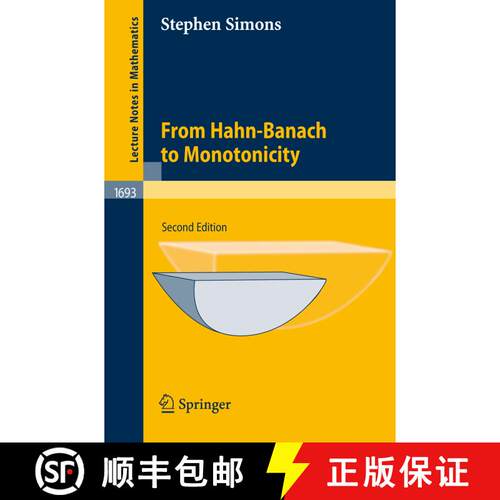 【3-4周达】From Hahn-Banach to Monotonicity (2nd, exp. ed. 2008) [9781402069185]
