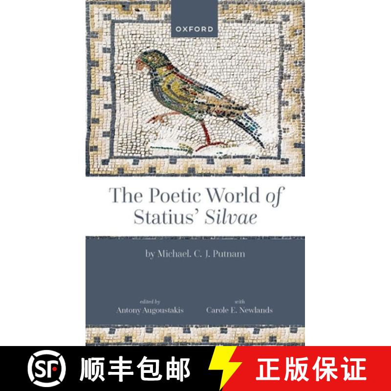 【3-4周达】The Poetic World of Statius' Silvae [9780192869272]