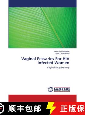 预订 Vaginal Pessaries For HIV Infected Women [9783659138188]