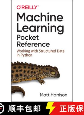 【3-4周达】Machine Learning Pocket Reference: Working with Structured Data in Python [9781492047544]