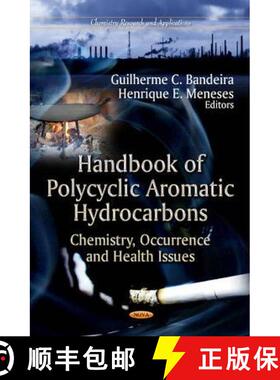 【3-4周达】精装 Handbook of Polycyclic Aromatic Hydrocarbons: Chemistry, Occurrence and Health Issues [9781622574735]
