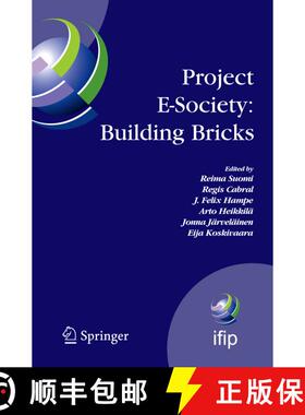 【3-4周达】Project E-Society: Building Bricks : 6th IFIP Conference on e-Commerce, e-Business and e-G... [9781441942630]