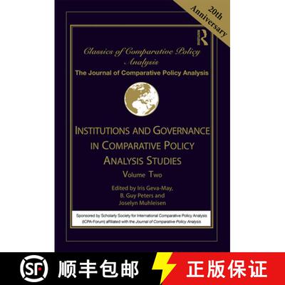 【3-4周达】精装 Institutions and Governance in Comparative Policy Analysis Studies: Volume Two [9781138332744]