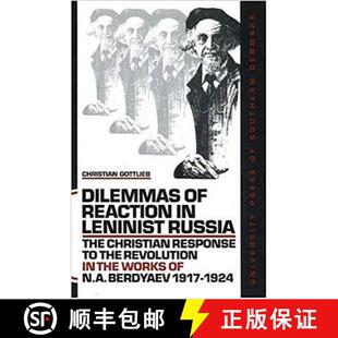 the Leninist Reaction Dilemmas Revolution Russia W... Christian Response 4周达 9788778388070 The