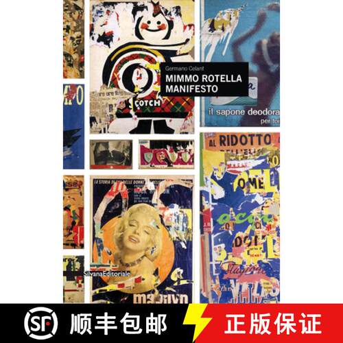 【3-4周达】Mimmo Rotella : Manifesto [9788836641123]