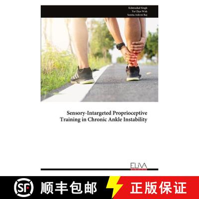 【3-4周达】Sensory-Intargeted Proprioceptive Training in Chronic Ankle Instability [9789999345989]
