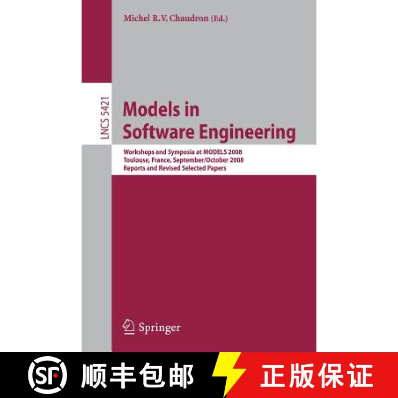 【3-4周达】Models in Software Engineering: Workshops and Symposia at MODELS 2008, Toulouse, France, S... [9783642016479]