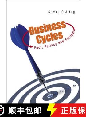 【3-4周达】Business Cycles: Fact, Fallacy and Fantasy [9789812832764]
