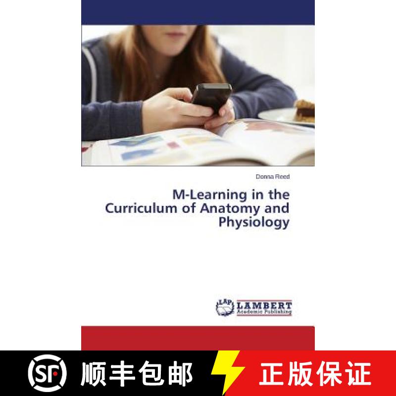 预订 M-Learning in the Curriculum of Anatomy and Physiology [9783659607875]