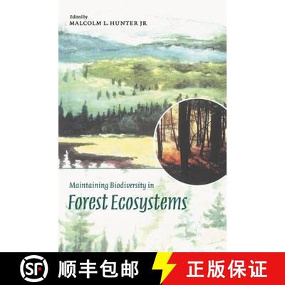 【3-4周达】Maintaining Biodiversity in Forest Ecosystems [9780521637688]