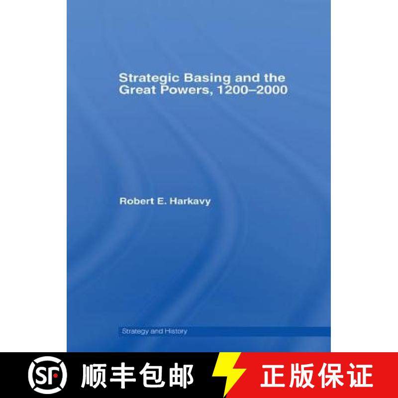 【3-4周达】Strategic Basing and the Great Powers, 1200-2000 [9781138982963]
