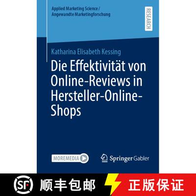 【3-4周达】Die Effektivitaet von Online Reviews in Hersteller Online Shops [9783658448806]