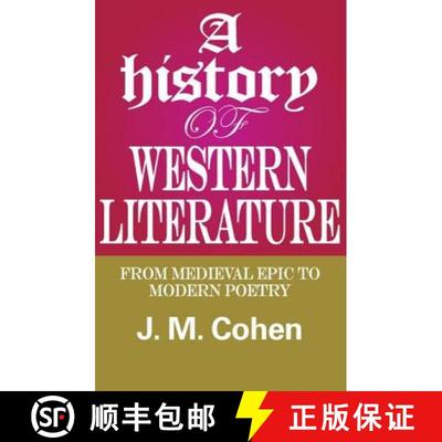 【3-4周达】A History of Western Literature : From Medieval Epic to Modern Poetry [9780202361857]