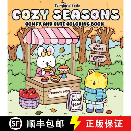 【3-4周达】Cozy Seasons: Comfy and Cute Coloring Book for Kids and Adults [9781998058747]