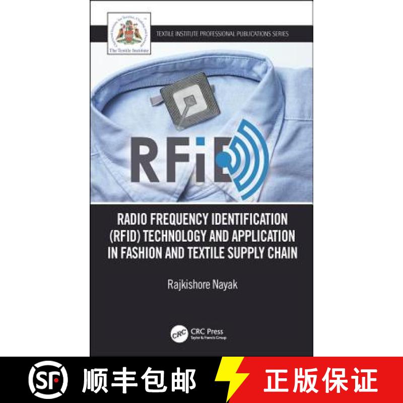 【3-4周达】Radio Frequency Identification (RFID) Technology and Application in Fashion and Textile Su... [9780815376231]