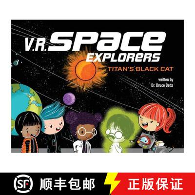 【3-4周达】V.R. Space Explorers: Titan's Black Cat [9781949522266]