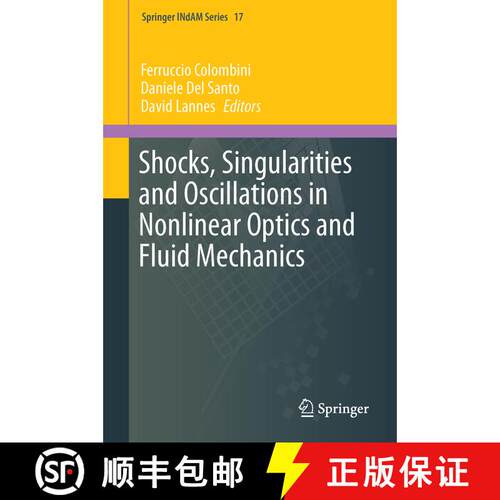 【3-4周达】精装 Shocks, Singularities and Oscillations in Nonlinear Optics and Fluid Mechanics (1st e... [9783319520414]