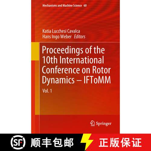 【3-4周达】精装 Proceedings of the 10th International Conference on Rotor Dynamics - IFToMM : Vol. 1 ... [9783319992617]