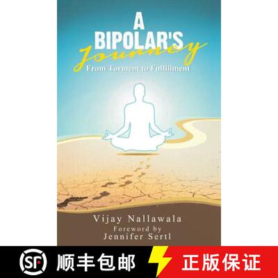 【3-4周达】A Bipolar's Journey: From Torment to Fulfillment [9781482850512]