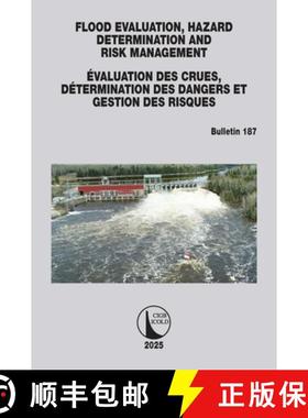 【3-4周达】FLOOD EVALUATION, HAZARD DETERMINATION AND RISK MANAGEMENT / EVALUATION DES CRUES, DETERMI... [9781032987354]