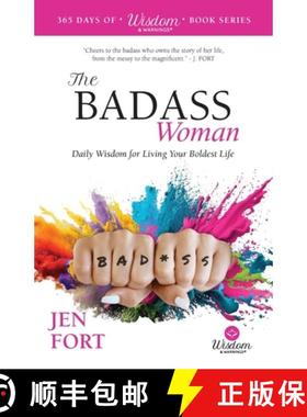 【3-4周达】The Badass Woman: Daily Wisdom for Living Your Boldest Life [9798991533133]