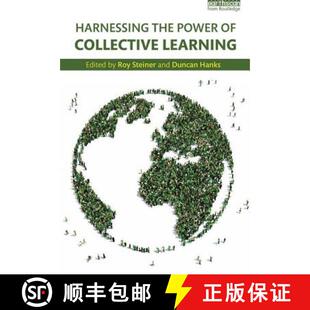 预订 Harnessing the Power of Collective Learning : Feedback, accountability and constituent voice in ... [9781138121126]