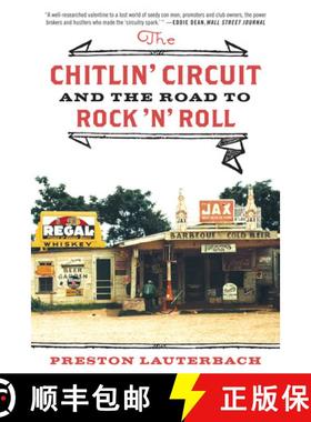 【3-4周达】The Chitlin′ Circuit – And the Road to Rock ′n′ Roll [9780393342949]