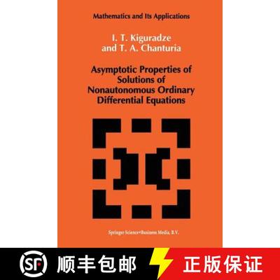 【3-4周达】Asymptotic Properties of Solutions of Nonautonomous Ordinary Differential Equations [9789401047975]