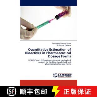 Pharmaceutical Estimation 9783659296130 Forms Dosage Bioactives Quantitative 预订
