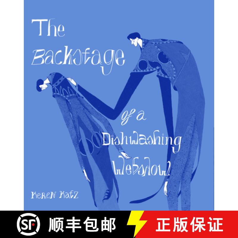 【3-4周达】The Backstage of a Dishwashing Webshow [9780999193556]