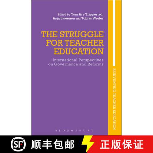 【3-4周达】精装 The Struggle for Teacher Education: International Perspectives on Governance and Reforms [9781474285537]