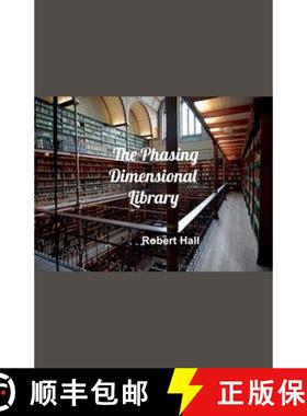 预订 The Phasing Dimensional Library [9798231313006]