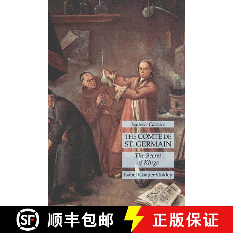 【3-4周达】The Comte de St. Germain: The Secret of Kings: Esoteric Classics [9781631185250]