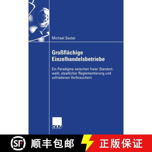 【3-4周达】Großflächige Einzelhandelsbetriebe : Ein Paradigma zwischen freier Standortwahl, staatli... [9783824408139]