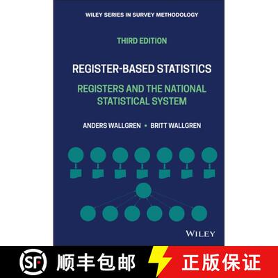 【3-4周达】精装 Register-Based Statistics, Third Edition: Registers And The National Statistical Syst... [9781119632375]