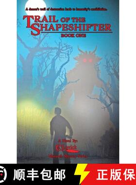 【3-4周达】精装 Trail of the Shapeshifter [9798985937213]