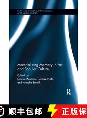 【3-4周达】Materializing Memory in Art and Popular Culture [9780367890230]