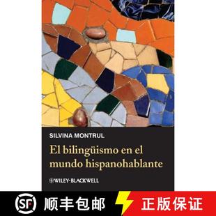 Bilingüismo Wiley语言和语言学 9780470657201 Hispanohablante 4周达 Mundo