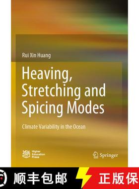 【3-4周达】Heaving, Stretching and Spicing Modes : Climate Variability in the Ocean [9789811529436]