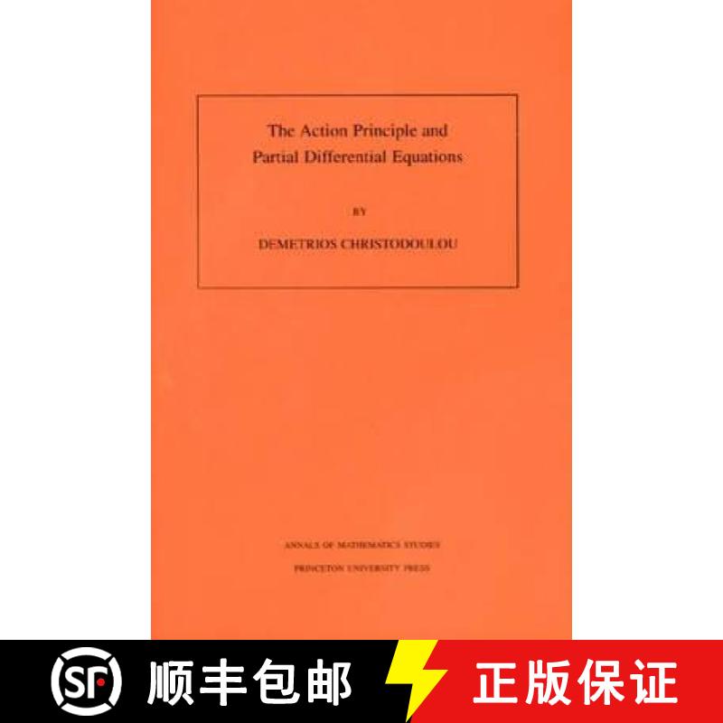 现货 作用原理与偏微分方程 The Action Principle and Partial Differential Equations. (Am-146), Volume 146 [9780691049571]