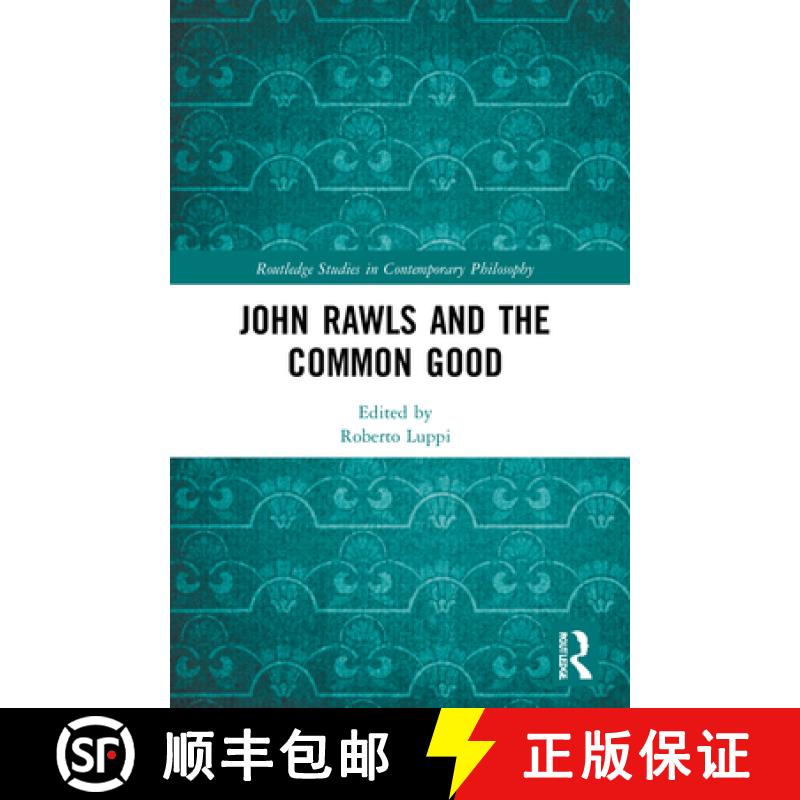 【3-4周达】John Rawls and the Common Good [9780367697518]