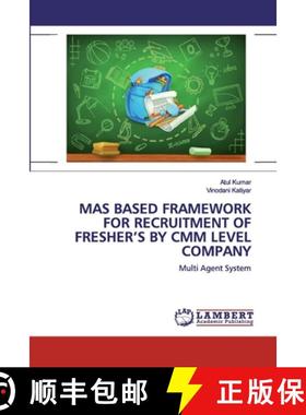 预订 Mas Based Framework for Recruitment of Fresher's by CMM Level Company [9786200497468]