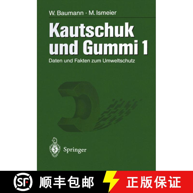 【3-4周达】Kautschuk Und Gummi: Daten Und Fakten Zum Umweltschutz Band 1/2 [9783642637889]