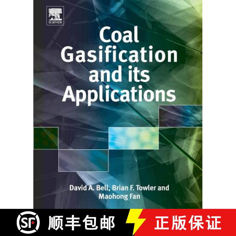 【3-4周达】Coal Gasification and Its Applications [9780323281881]