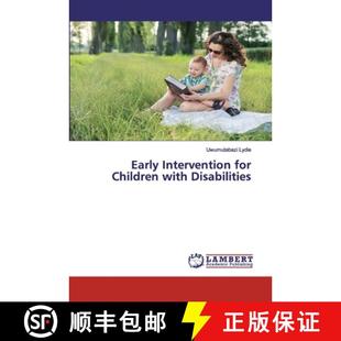 for Children with 预订 9786139930463 Intervention Disabilities Early
